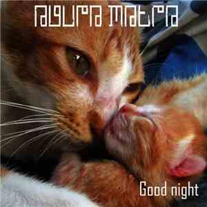 Agura Matra - Good Night
