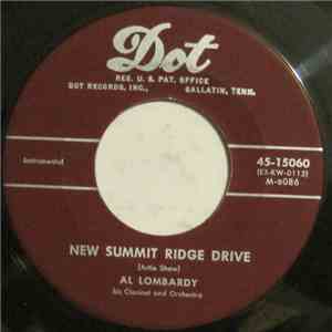 Al Lombardy, His Clarinet, And Orchestra - New Summit Ridge Drive / Choppin'