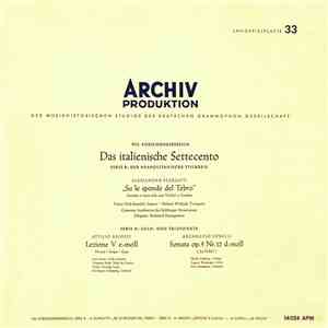 Alessandro Scarlatti / Attilio Ariosti / Arcangelo Corelli - „Su Le Sponde  ...