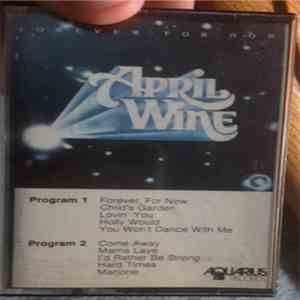 April Wine - Forever, For Now