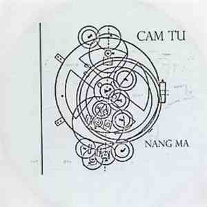 Cam Tu - Nang Ma