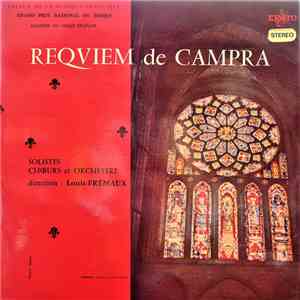 Campra - Louis Frémaux - Messe De Requiem