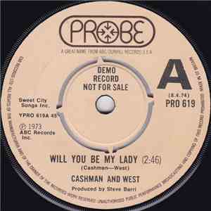 Cashman And West - Will You Be My Lady / Is It Raining In New York City