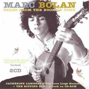 Catherine Lambert, The Lore Liege Ensemble - Marc Bolan Tales From The Book ...