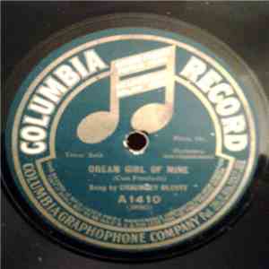 Chauncey Olcott - Too-Ra-Loo-Ra-Loo-Ral: That's An Irish Melody / Dream Gir ...