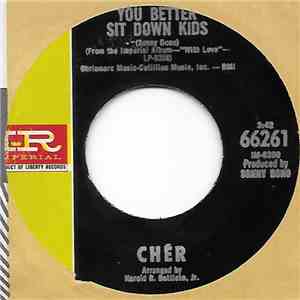 Cher - You Better Sit Down Kids / Mama