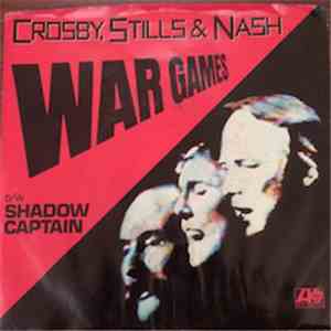 Crosby, Stills & Nash - War Games