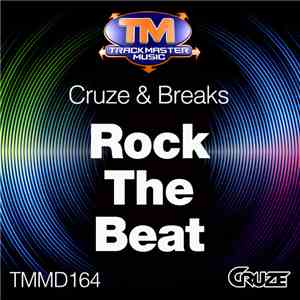 Cruze & Breaks - Rock The Beat