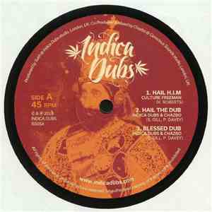Culture Freeman / Indica Dubs / Chazbo - Hail H.I.M.