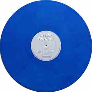 Deejay Friendly - Blow Ya Whistle / Sweet 'N' Sexy