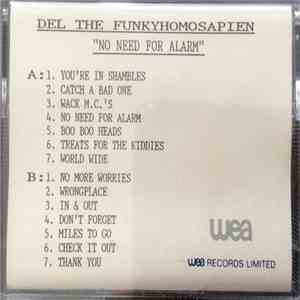 Del Tha Funkee Homosapien - No Need For Alarm