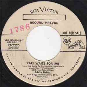 Eddie Fisher - Kari Waits For Me