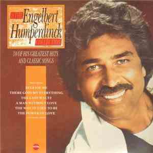 Engelbert Humperdinck - The Engelbert Humperdinck Collection