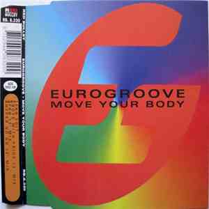 Eurogroove - Move Your Body