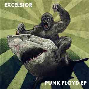 Excelsior - Punk Floyd EP
