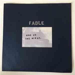 Fable - Give Us The Night