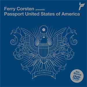 Ferry Corsten - Passport: United States Of America