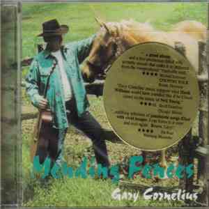 Gary Cornelius - Mending Fences