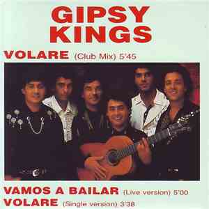 Gipsy Kings - Volare