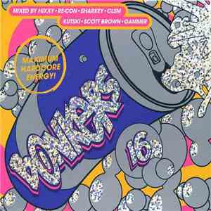 Hixxy • Re-Con • Sharkey • CLSM • Kutski • Scott Brown • Gammer - Bonkers 1 ...