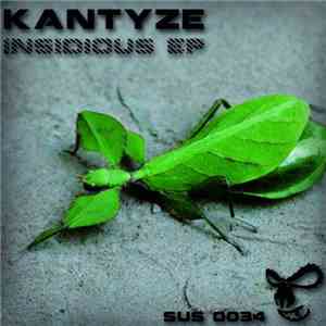 Kantyze - Insidious EP