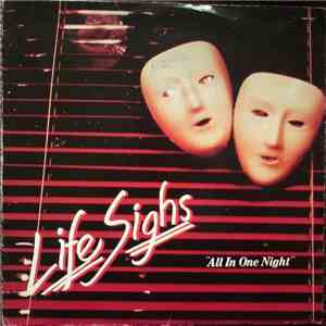 Lifesighs - All In One Night