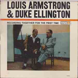 Louis Armstrong & Duke Ellington - Recording Together For The First Time