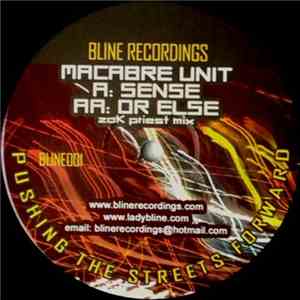 Macabre Unit - Sense / Or Else (Zak Priest Mix)