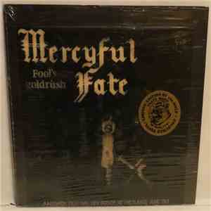 Mercyful Fate - Fool's Goldrush