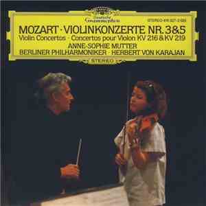 Mozart • Anne-Sophie Mutter / Berliner Philharmoniker / Herbert von Karajan ...