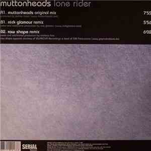 Muttonheads - Lone Rider