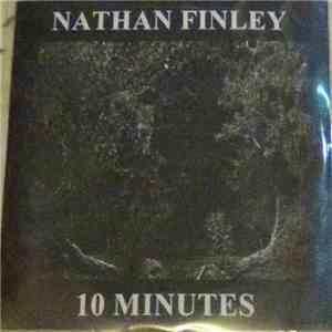 Nathan Finley - 10 Minutes