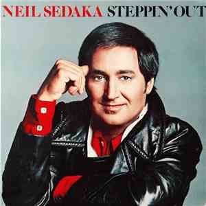 Neil Sedaka - Steppin' Out