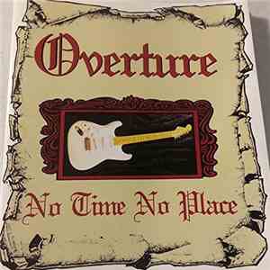 Overture - No Time No Place