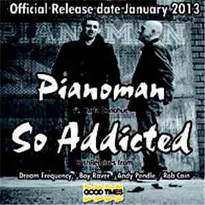 Pianoman Featuring Carla Donohue - So Addicted
