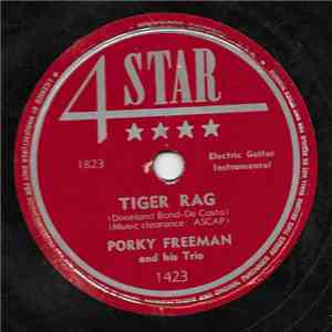 Porky Freeman And His Trio - Tiger Rag / I Had A Little Wife