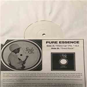 Pure Essence - Wake Up Pts. 1 & 2