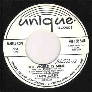Ralph Curtis - The World Is Mine / You Can Still Come To Me