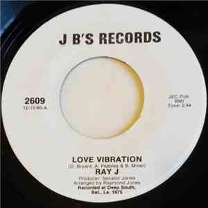 Ray J. - Love Vibration / One Way Street