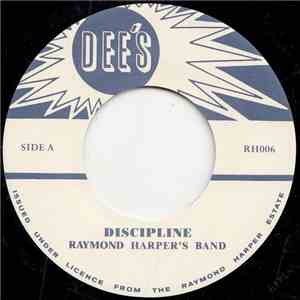Raymond Harper's Band / Raymond Harper With The Drumbago Band - Discipline / Breeze Of The West