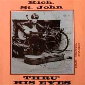 Rich. St. John - Thru' His Eyes