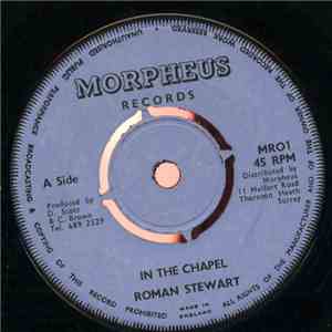 Roman Stewart - In The Chapel