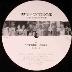 Strobe Funk - Bad.4U / Strobe Funk