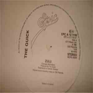 The Quick - Zulu / Eat Your Words