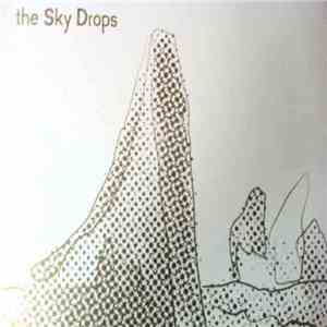 The Sky Drops - Making Mountains