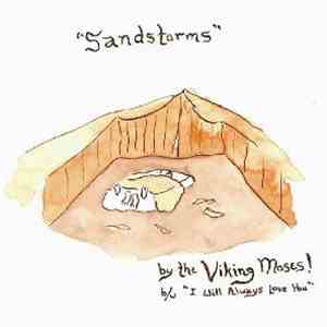 The Viking Moses! - Sandstorms