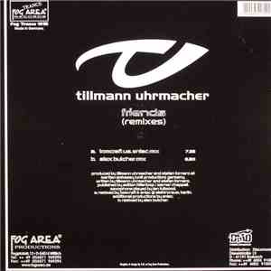 Tillmann Uhrmacher - Friends (Remixes)