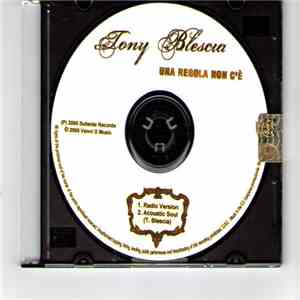 Tony Blescia - Una Regola Non C'è