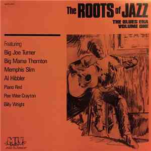 Various - The Roots Of Jazz: The Blues Era Volume One