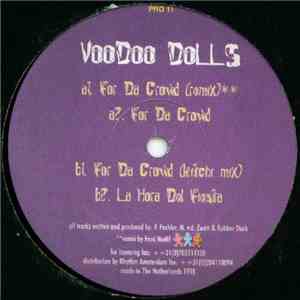 Voodoo Dolls - For Da Crowd